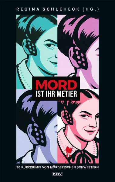 Mord ist ihr Metier. Anthologie